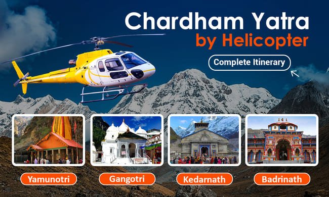 Char Dham Yatra By Helicopter